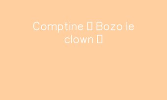 Image de Comptine « Bozo le clown »