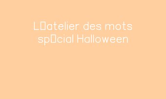 Image de L’atelier des mots spécial Halloween Navigation de commentaire Navigation de commentaire