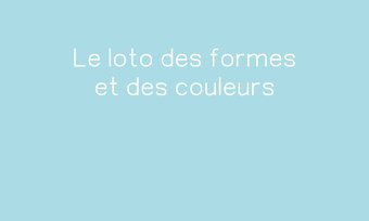Image de Le loto des formes et des couleurs Navigation de commentaire Navigation de commentaire