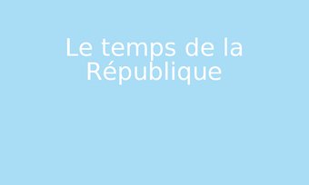 Image de Le temps de la République