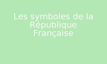 Image de Les symboles de la République Française