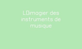Image de L’imagier des instruments de musique Navigation de commentaire Navigation de commentaire