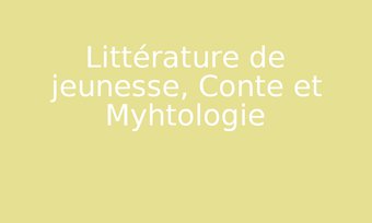 Image de Littérature de jeunesse, Conte et Myhtologie