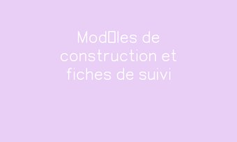 Image de Modèles de construction et fiches de suivi Navigation de commentaire Navigation de commentaire