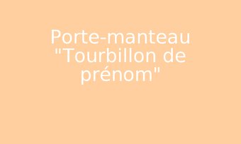 Image de Porte-manteau "Tourbillon de prénom"