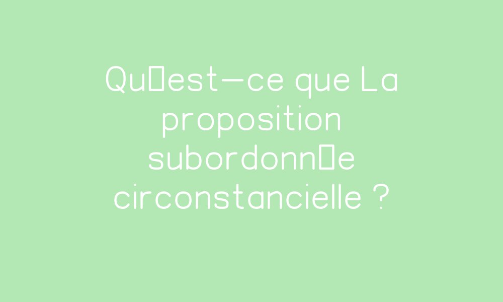 Il Rugit On Se Cache Proposition Subordonnée