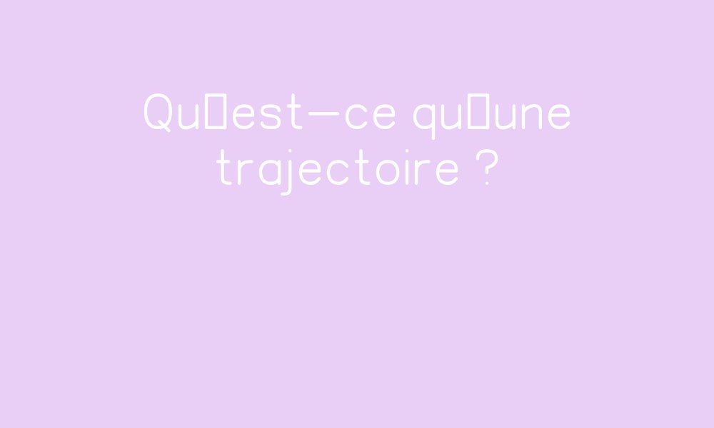 Dossier Trajectoire À Imprimer – OYPUA