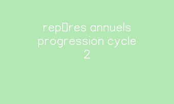 Image de repères annuels progression cycle 2